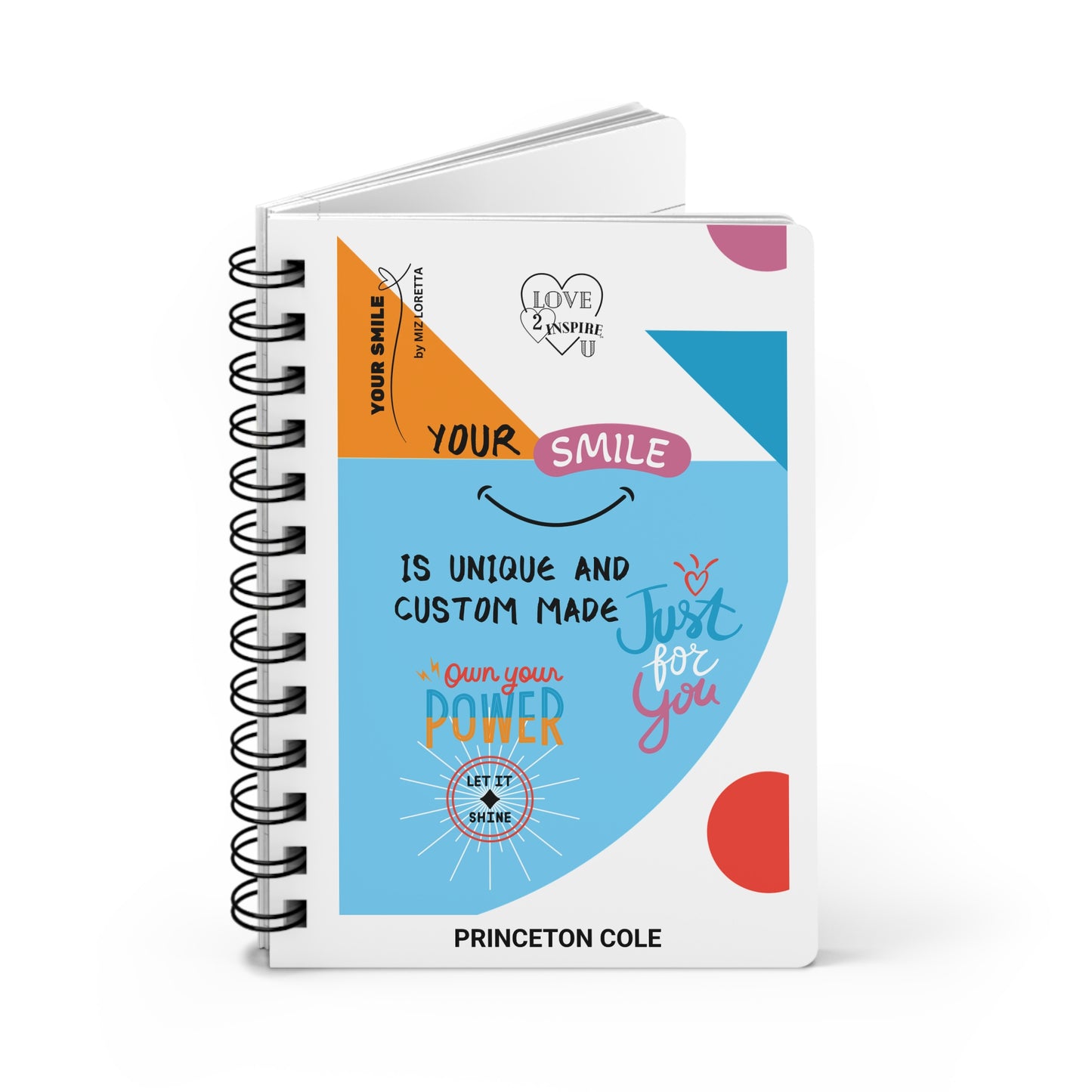 YOUR SMILE Personalized Inspirational Notebook