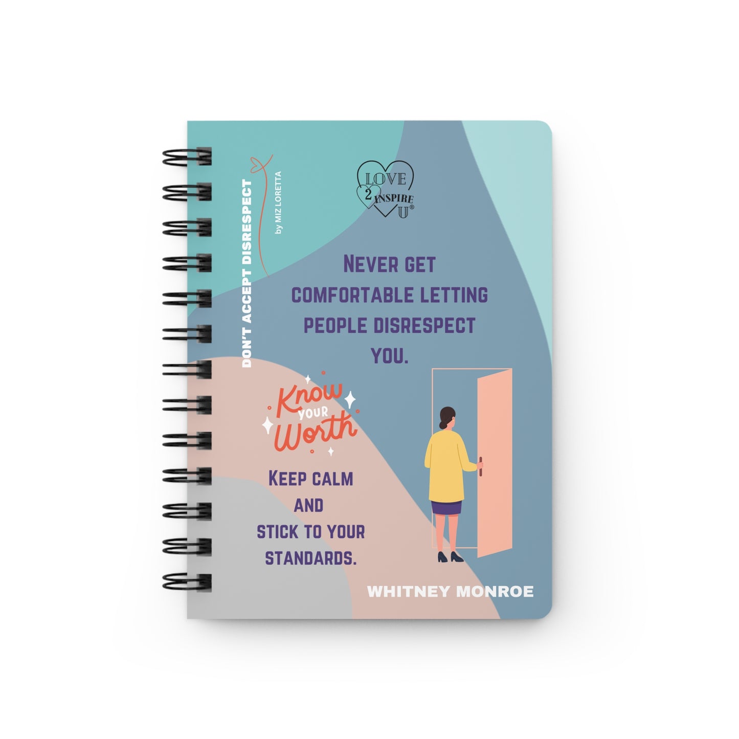 DON'T ACCEPT DISRESPECT